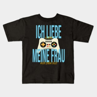 Ich Liebe Es Wenn Meine Frau Mich Zocken Lässt - Gamer Kids T-Shirt